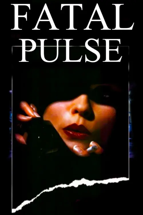 Movie poster "Fatal Pulse"