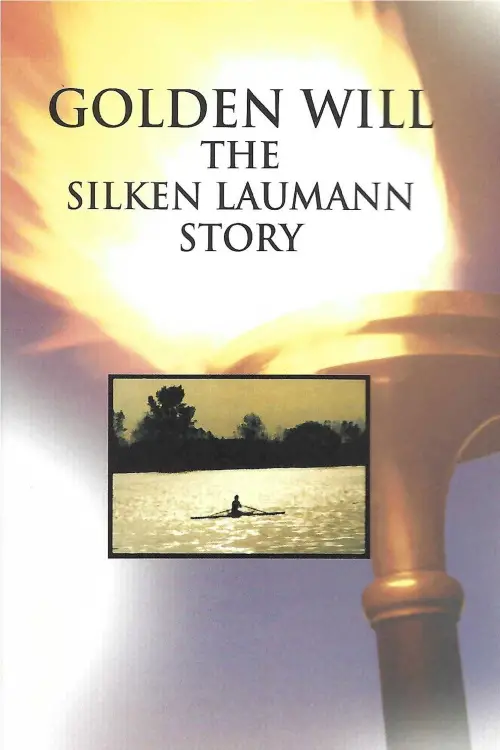 Movie poster "Golden Will: The Silken Laumann Story"