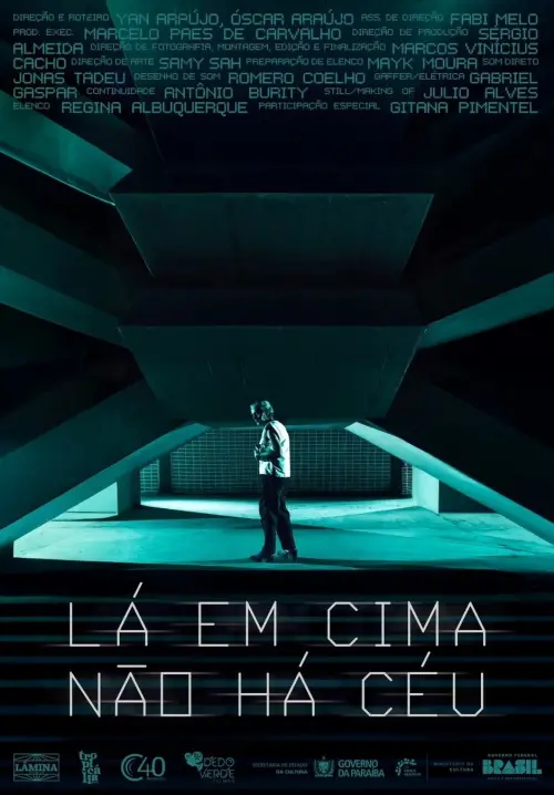 Movie poster "Lá em cima não há céu"