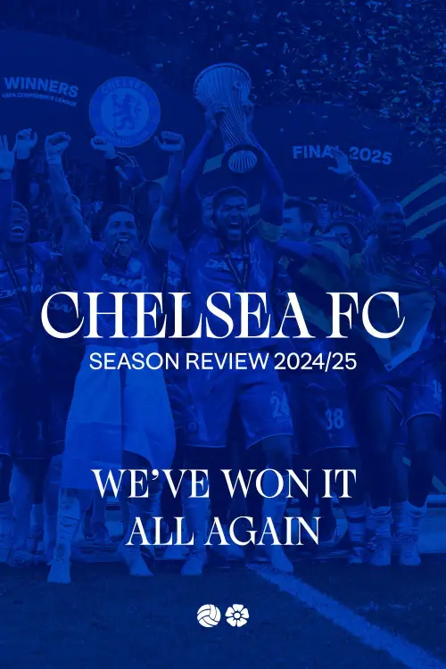 Movie poster "Chelsea FC - Season Review 2024/25"