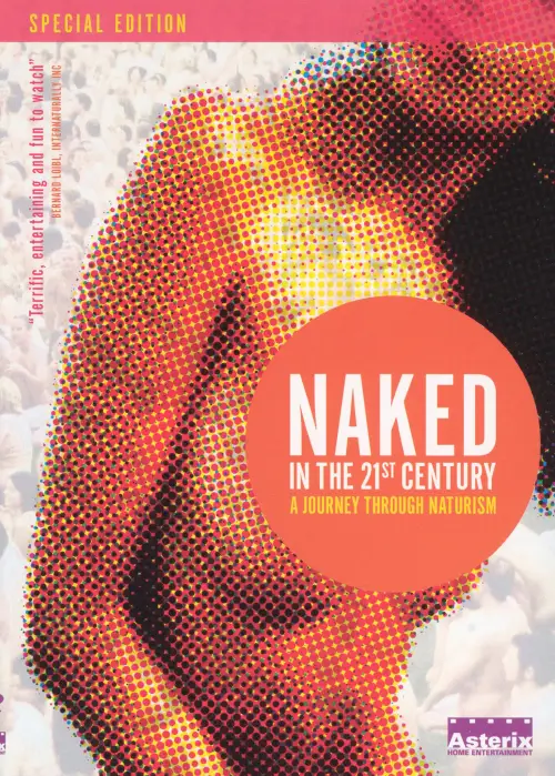 Movie poster "Naked in the 21st Century: A Journey Through Naturism"