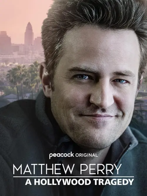 Movie poster "Matthew Perry: A Hollywood Tragedy"