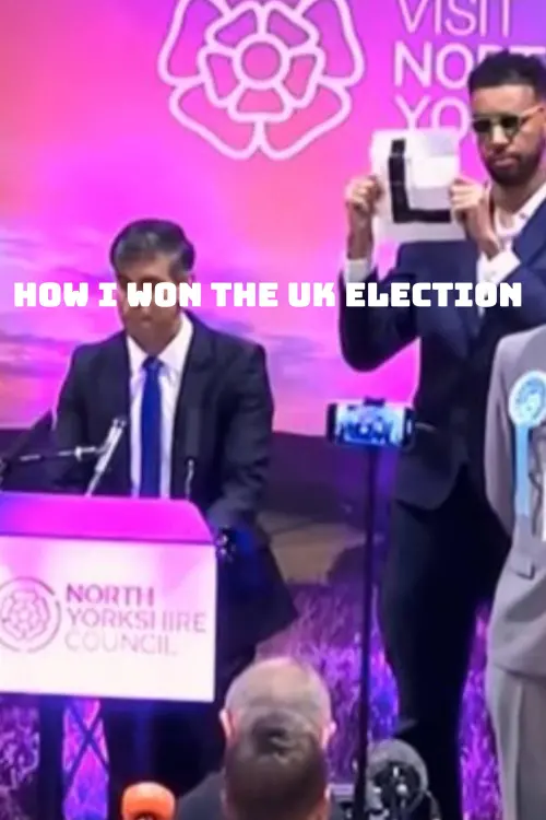 Movie poster "How I Won the UK Election"