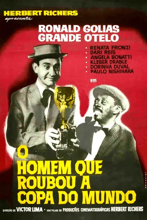 Movie poster "O Homem Que Roubou a Copa do Mundo"