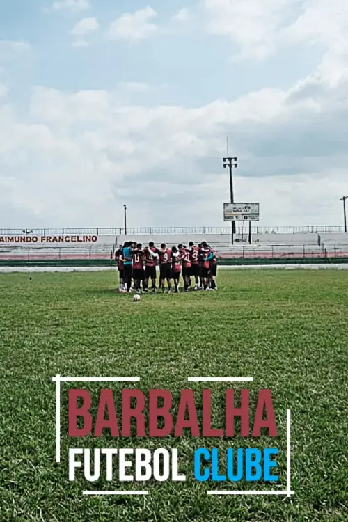 Movie poster "Barbalha Futebol Clube"