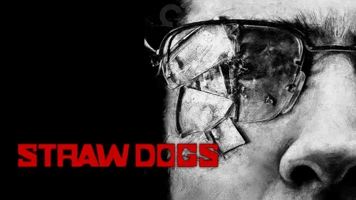 Watch film Straw Dogs | Josh Olson on STRAW DOGS