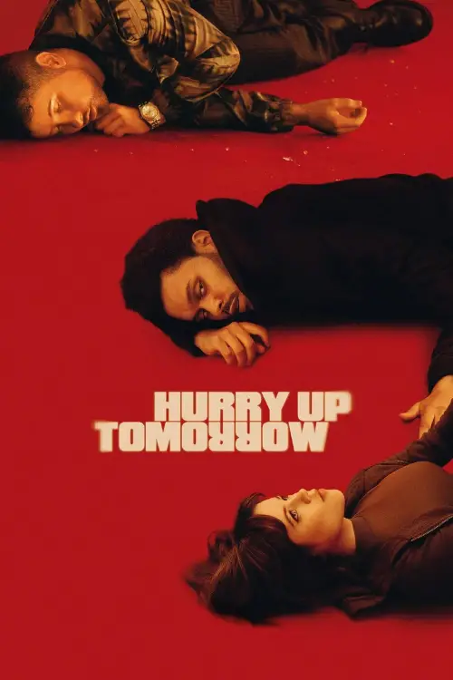Movie poster "Hurry Up Tomorrow"