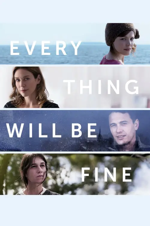 Movie poster "Every Thing Will Be Fine"