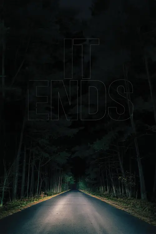 Movie poster "It Ends"