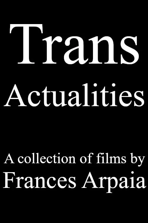 Movie poster "Trans Actualities"