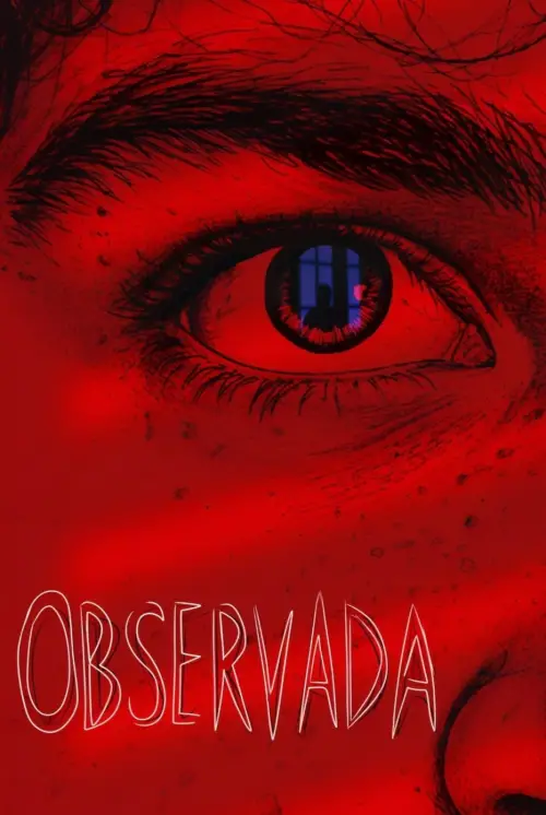 Movie poster "Observada"