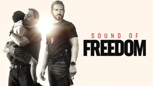 Watch film Sound of Freedom | Theatrical Trailer
