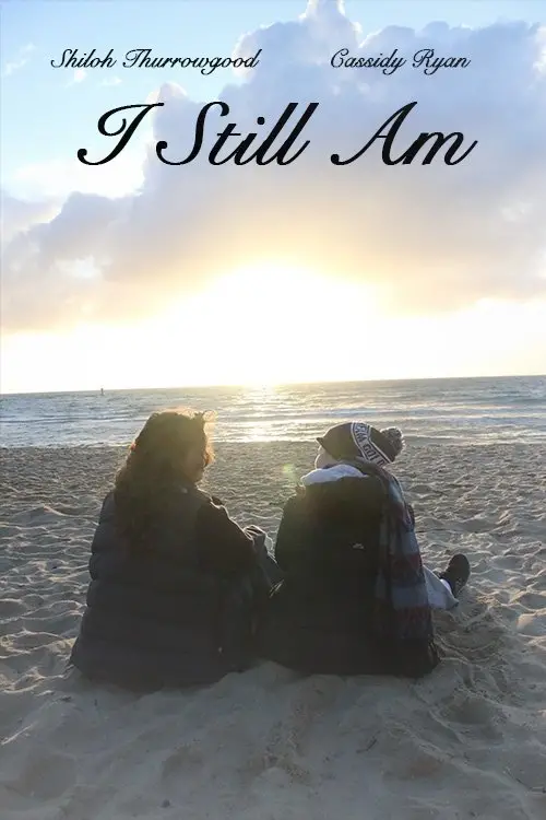Movie poster "I Still Am"