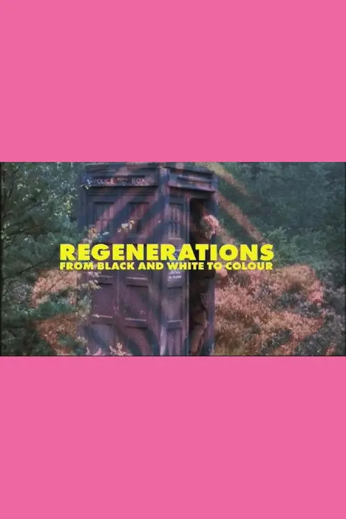 Movie poster "Regenerations: From Black and White to Colour"