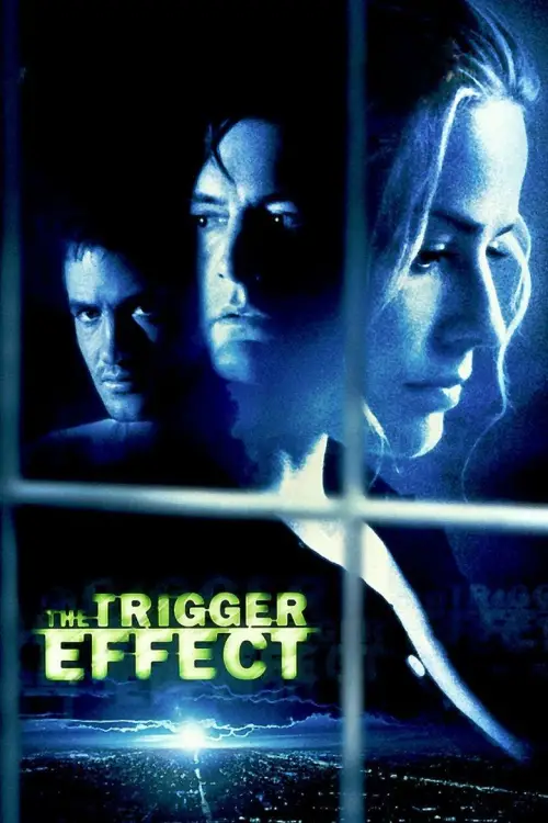 Movie poster "The Trigger Effect"