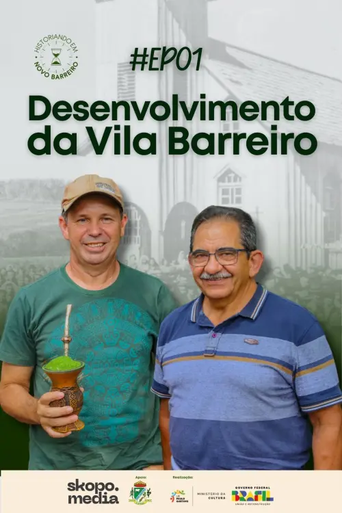 Movie poster "Desenvolvimento da Vila Barreiro - Historiando em Novo Barreiro"
