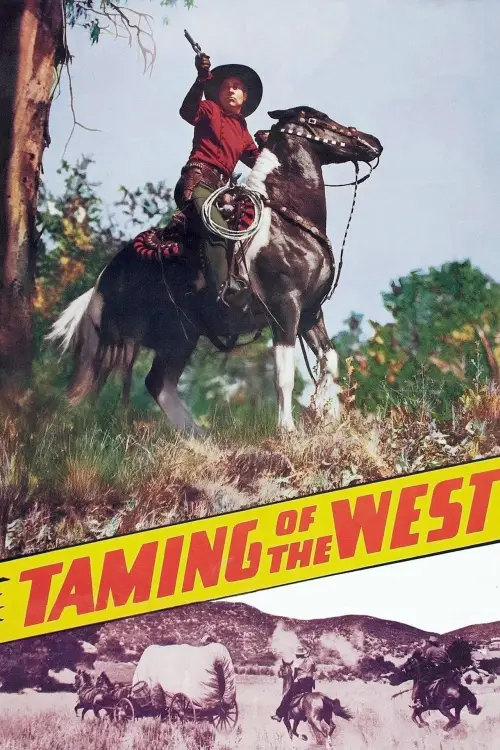 Movie poster "Taming of the West"