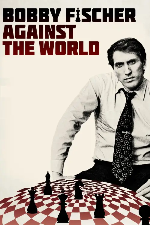 Movie poster "Bobby Fischer Against the World"