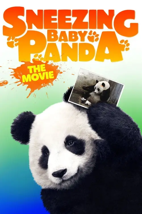 Movie poster "Sneezing Baby Panda: The Movie"
