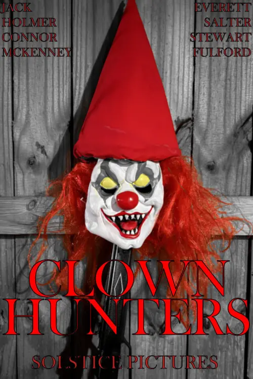 Movie poster "Clown Hunters"