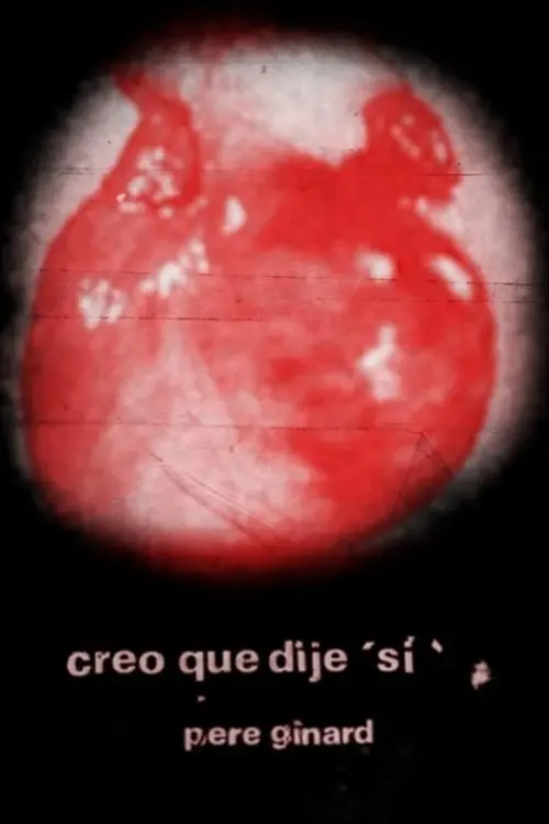 Movie poster "Creo que dije «sí»"