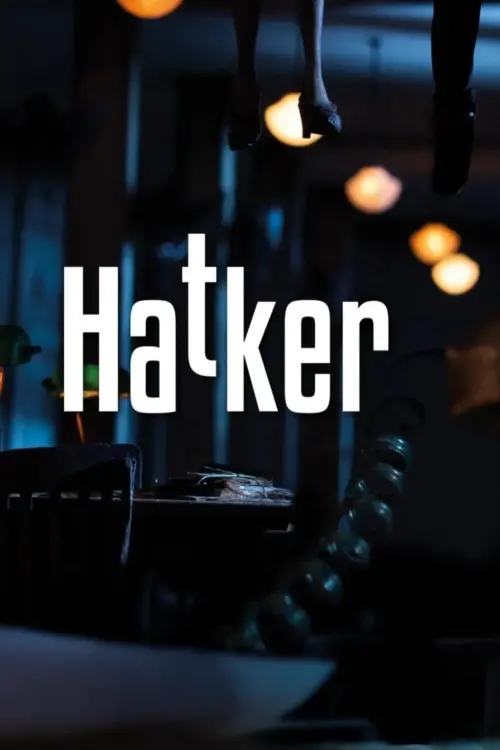 Movie poster "Hatker"