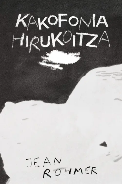 Movie poster "Kakofonia Hirukoitza"