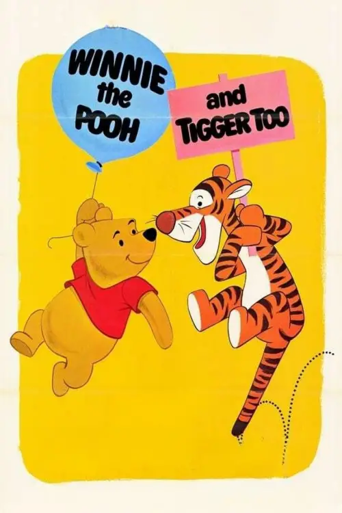 Movie poster "Winnie the Pooh and Tigger Too"