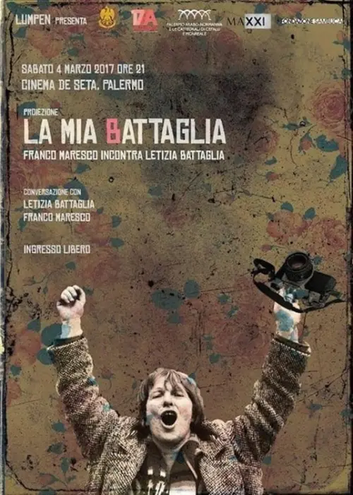 Movie poster "La mia Battaglia - Franco Maresco incontra Letizia Battaglia"