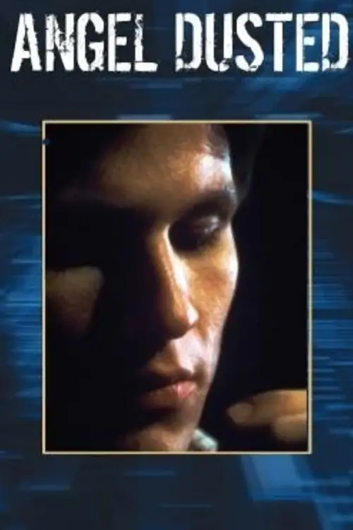 Movie poster "Angel Dusted"