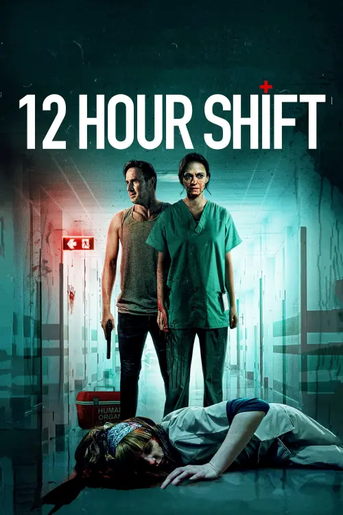 Movie poster "12 Hour Shift"