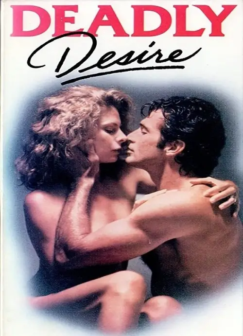 Movie poster "Deadly Desire"