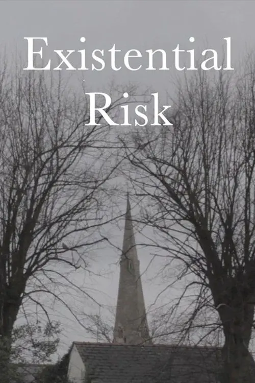 Movie poster "Existential Risk"