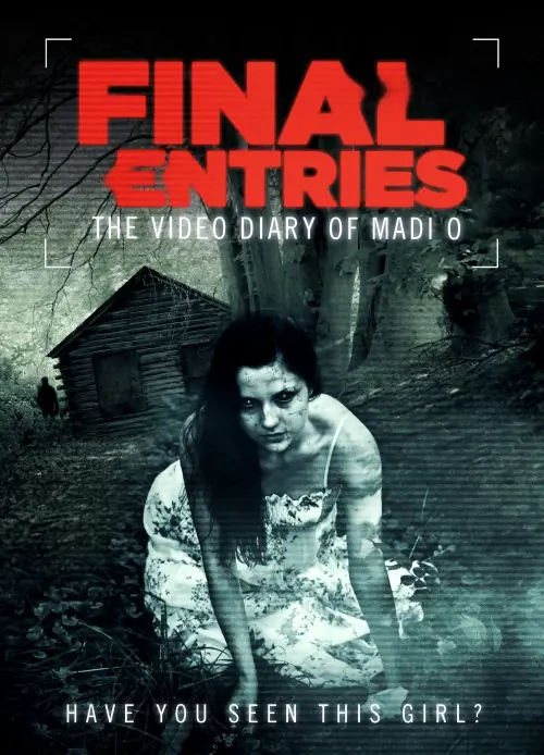 Movie poster "The Video Diary of Madi O, the Final Entries"