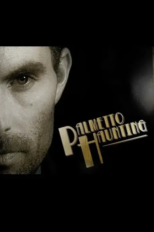 Movie poster "Palmetto Haunting"
