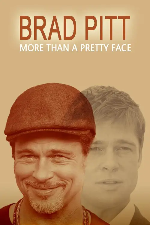 Movie poster "Brad Pitt: More Than a Pretty Face"
