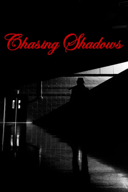 Movie poster "Chasing Shadows"