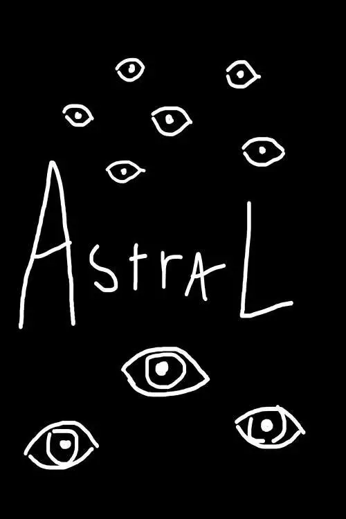 Movie poster "Astral Projections"