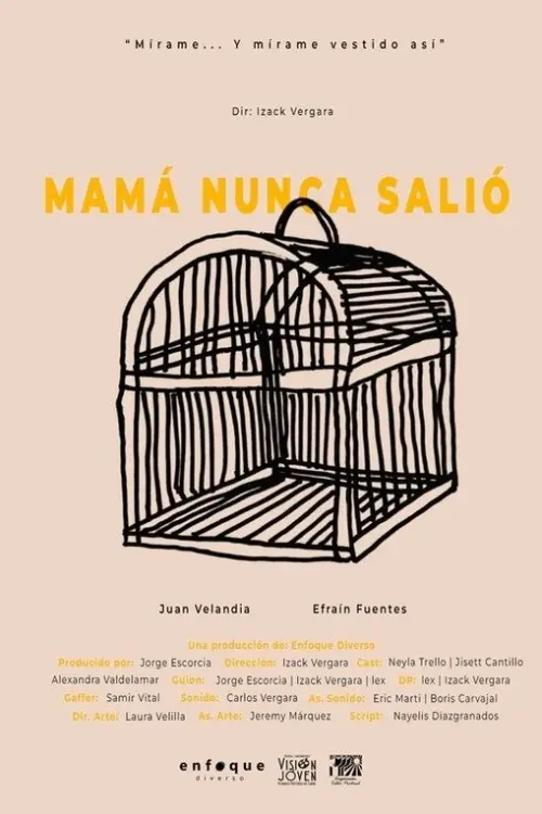 Movie poster "Mamá nunca salió"