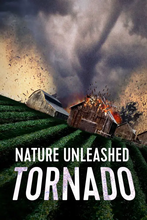 Movie poster "Nature Unleashed: Tornado"