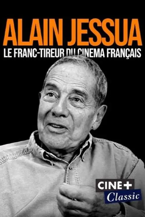 Movie poster "Alain Jessua, le franc-tireur du cinéma français"