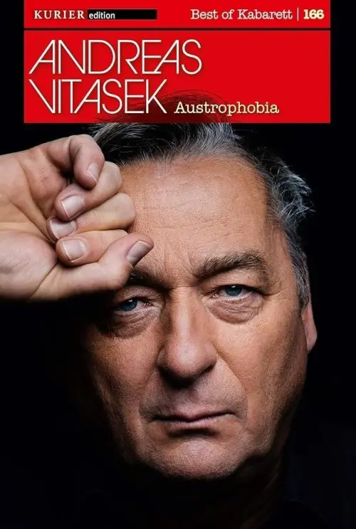Movie poster "Andreas Vitasek - Austrophobia"
