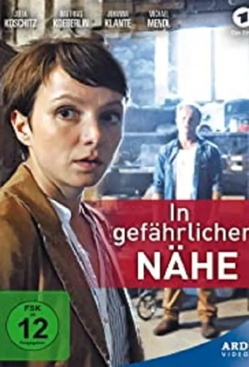 Movie poster "In gefährlicher Nähe"