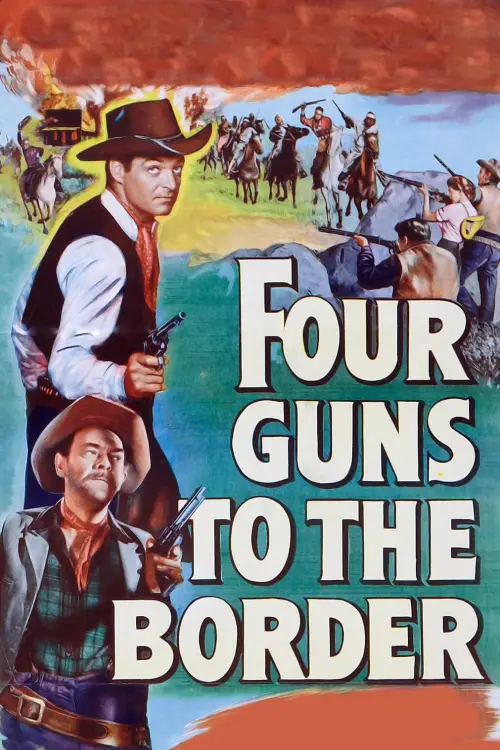 Movie poster "Four Guns to the Border"