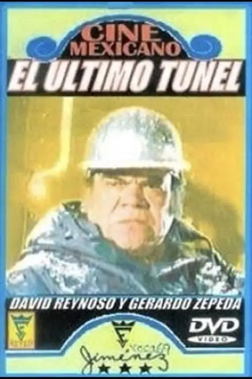 Movie poster "El último túnel"
