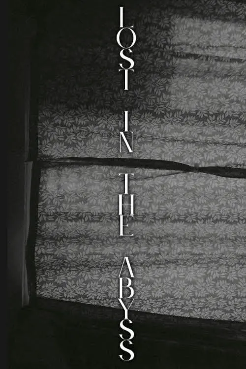 Movie poster "Lost in the abyss"