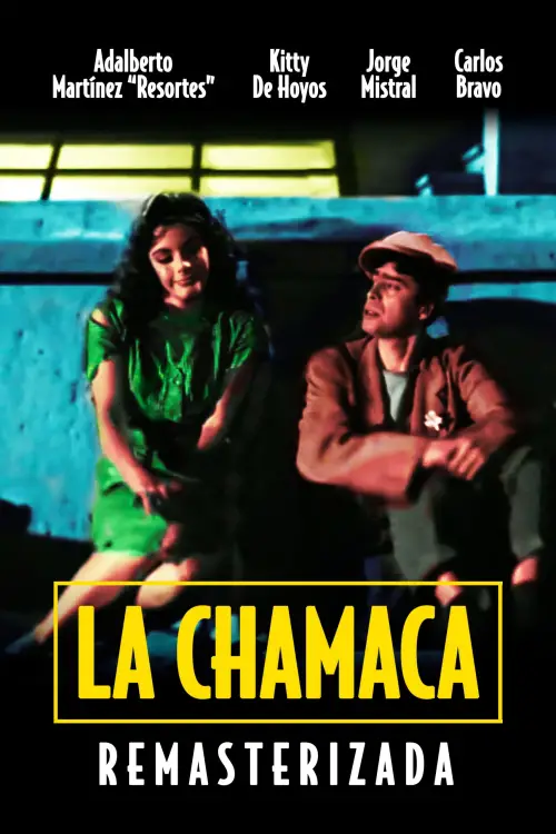 Movie poster "La chamaca"
