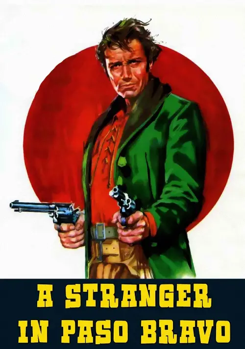 Movie poster "A Stranger in Paso Bravo"