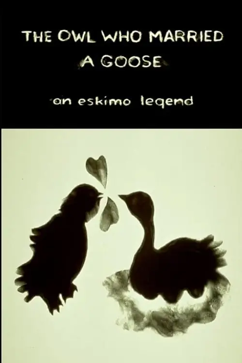 Movie poster "The Owl Who Married a Goose: An Eskimo Legend"