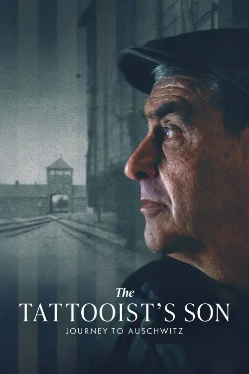 Movie poster "The Tattooist’s Son: Journey to Auschwitz"